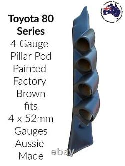 4 Gauge Pillar pod suit 80 Series Toyota Landcruiser Painted Factory Brown 52mm